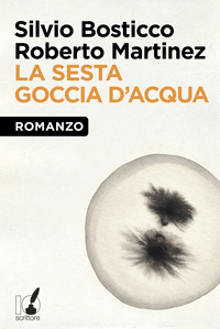 La sesta goccia d’acqua