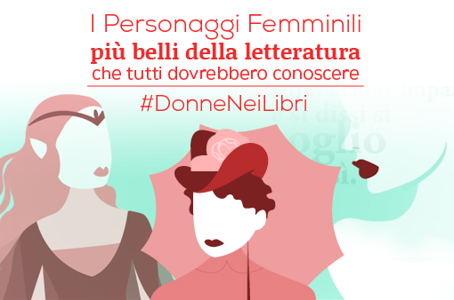 Quali sono le vostre #DonneNeiLibri? Dillo con un tweet