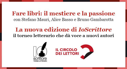 Come farsi pubblicare: IoScrittore al Circolo dei Lettori di Torino