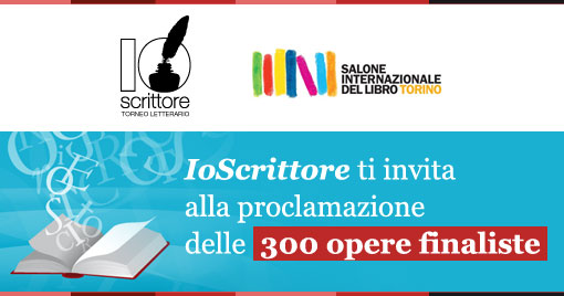 IoScrittore ti invita alla proclamazione delle 300 opere finaliste