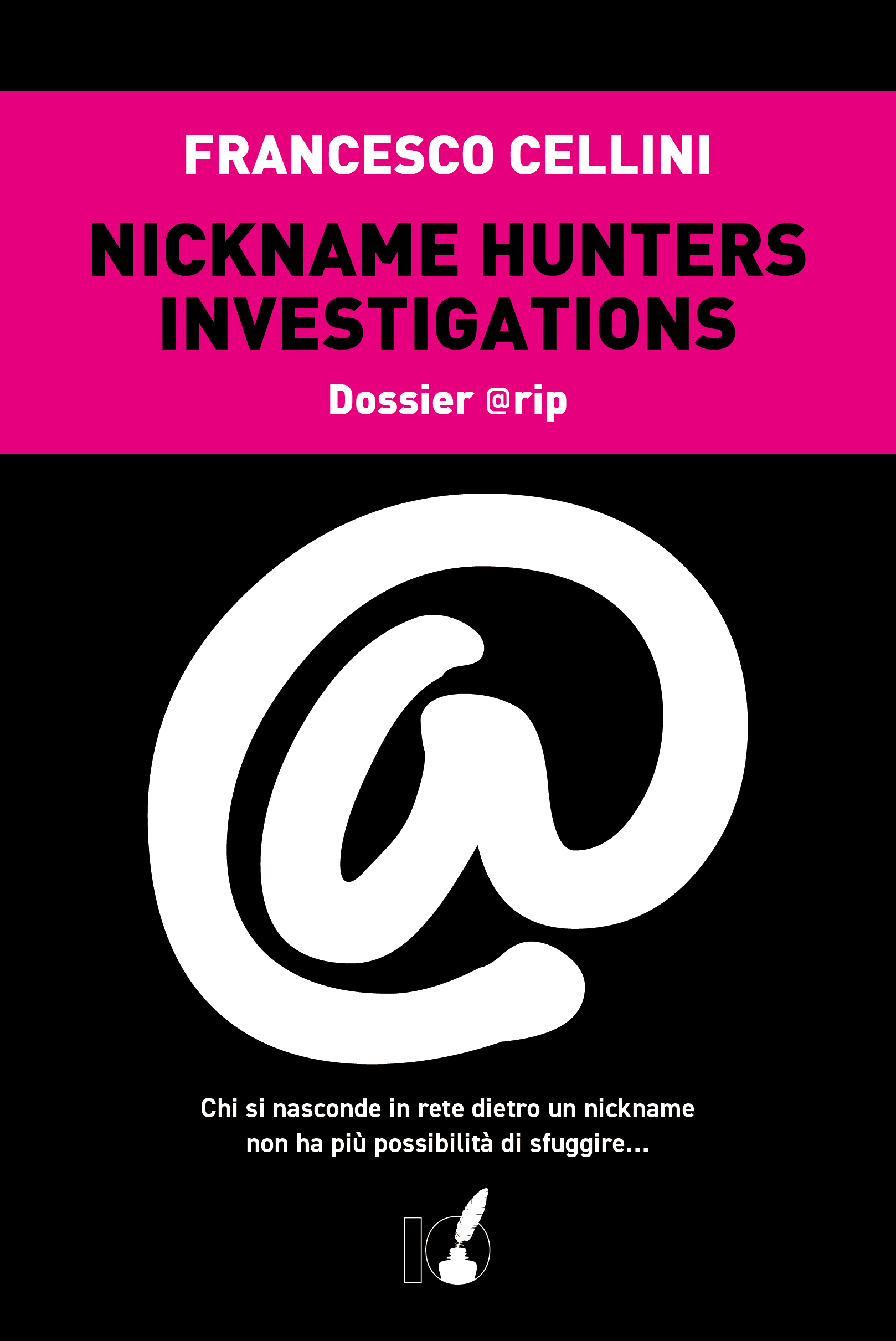 Nickname Hunters Investigations