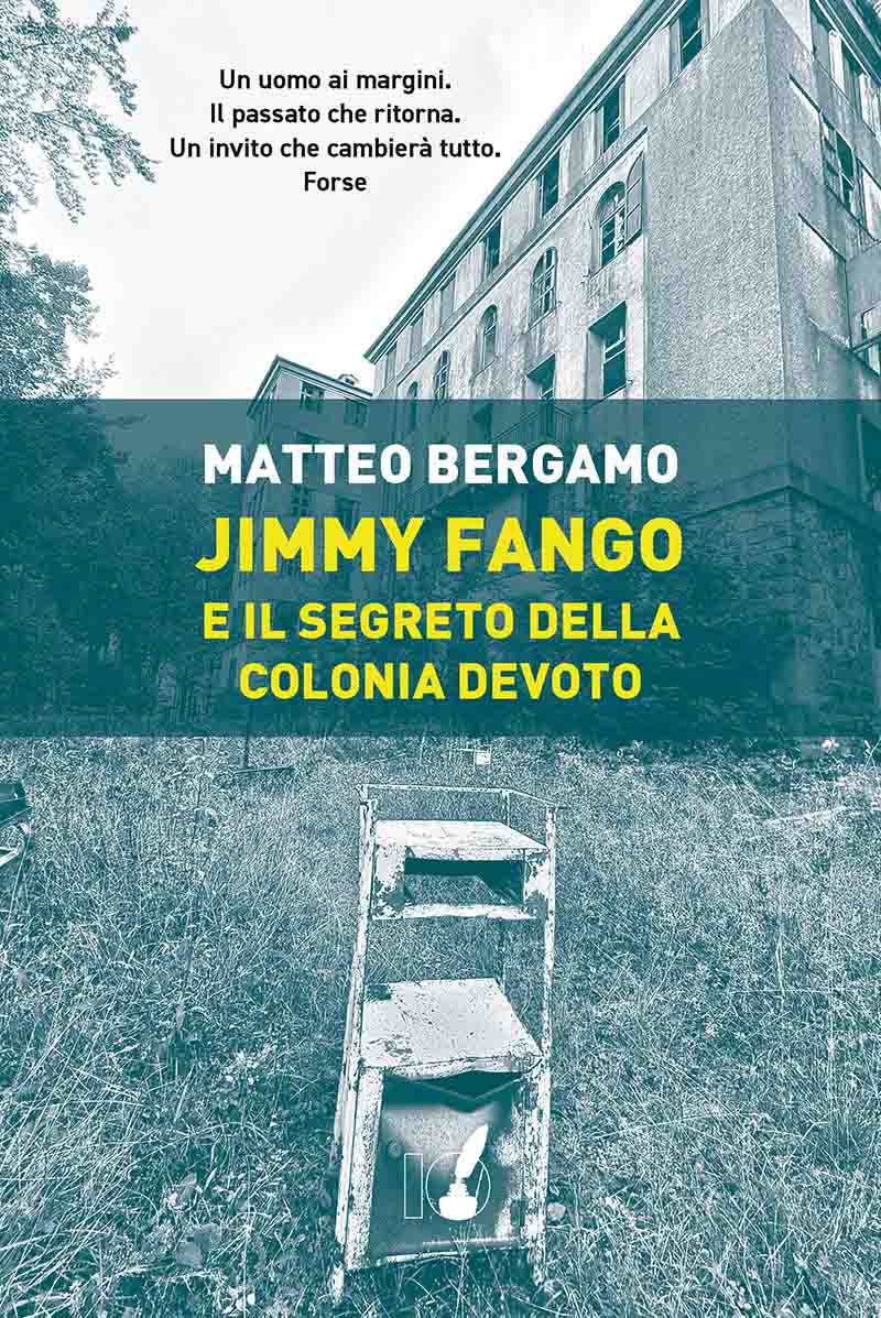 Jimmy Fango e il segreto della colonia Devoto